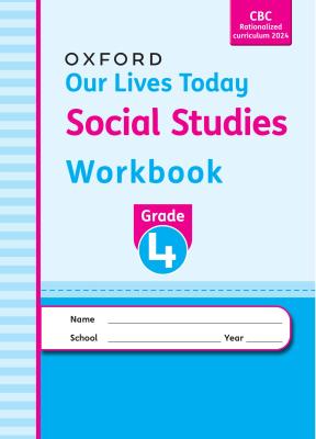 Our Lives Today Social Studies  Workbook Grade 4
